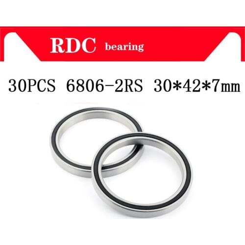 Free Shipping 30PCS ABEC-5 6806-2RS High quality 6806RS 6806 2RS RS 30x42x7 mm Thin Wall Rubber seal Deep Groove Ball Bearing