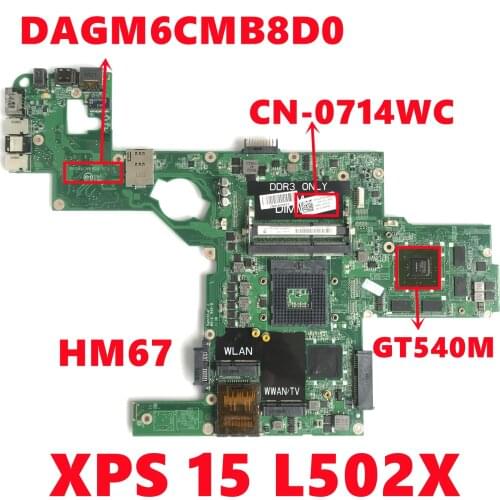 CN-0714WC 0714WC 714WC Mainboard For Dell XPS 15 L502X Laptop Motherboard DAGM6CMB8D0 With N12P-GS-A1 HM67 100% Tested Working