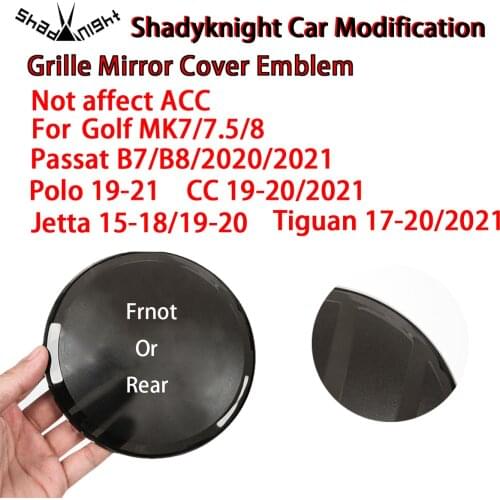 Not affect ACC Shady-knight Front Grille Mirror Emblem Or Rear Trunk Lid Logo for Golf 7/7.5/ 8 Passat Polo CC Jetta Tiguan