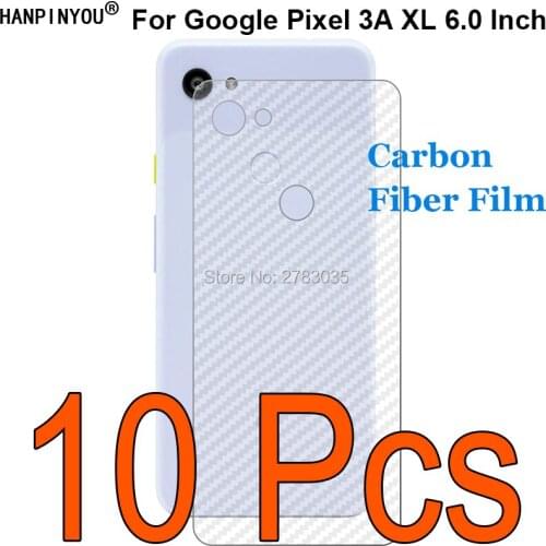 10 Pcs For Google Pixel 3A XL 6.0" 3D Anti-Scratch Ultra Thin Transparent Carbon Fiber Back Film Screen Protector Sticker