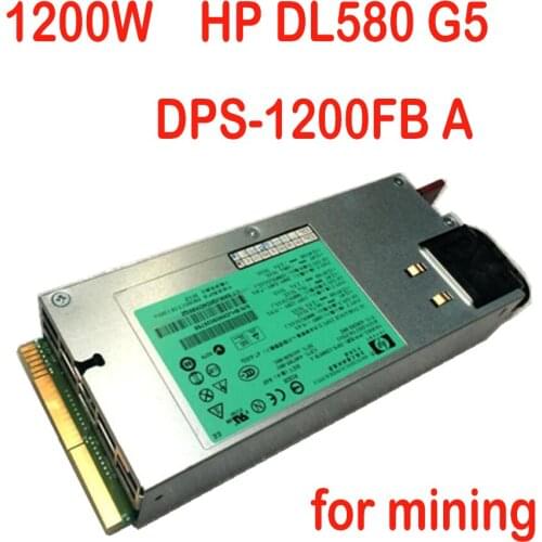 DPS-1200FB A For HP DL580 G5 Power Supply 438202-002 440785-001+6pin For Graphics Card Power Supply for Mining 6Pin to 8Pin