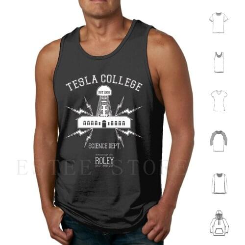 Tesla College Tank Tops Vest Tesla College Tesla Nikola Tesla Roley Tesla Tower Wardenclyffe Tower