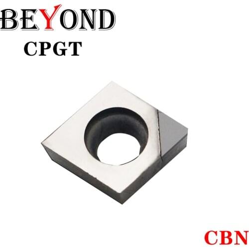 BEYOND Diamond Blade CBN CPGT 09T304 CPGT09T304 CPGT09T304-2V Lathe Cutter Inserts CPGT09T3 Turning Tools