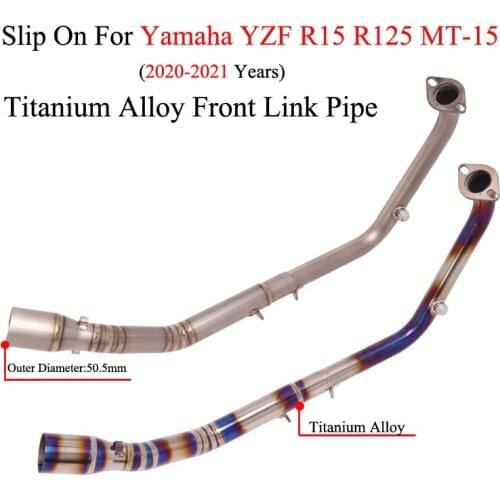 Slip On For Yamaha YZF R15 V3 MT-15 R125 2020 2021 Motorcycle Exhaust Escape Modified Titanium Alloy Front Middle Link Pipe