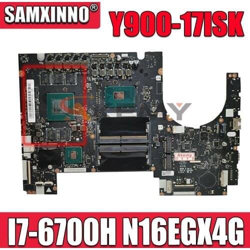For Y900-17ISK notebook motherboard I7-6700H N16EGX4G FRU 5B20L22085 5B20L22043