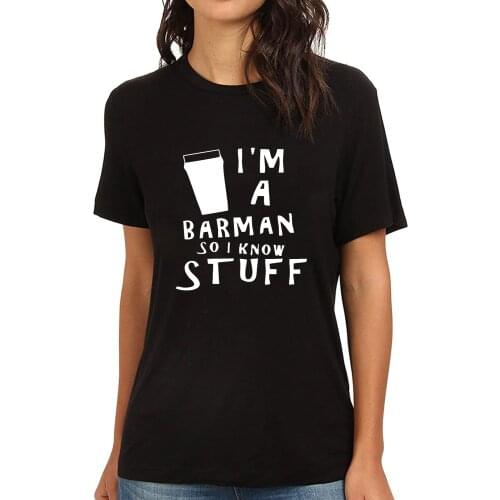 Lyprerazy Womens I'M A BAR MAN SO I KNOW STUFF Funny Printed T-Shirt