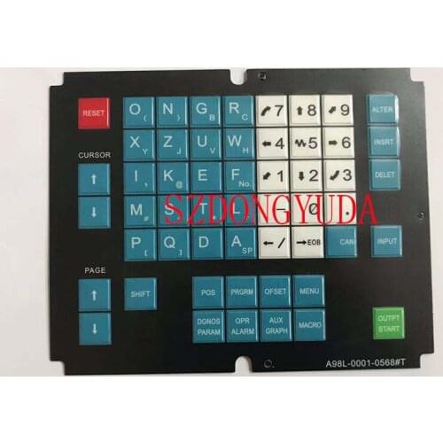 New HMI Button A98L-0001-0568#T A98L-0001-0568#M Keypad Button For FANUC CNC Operating Panel Membrane