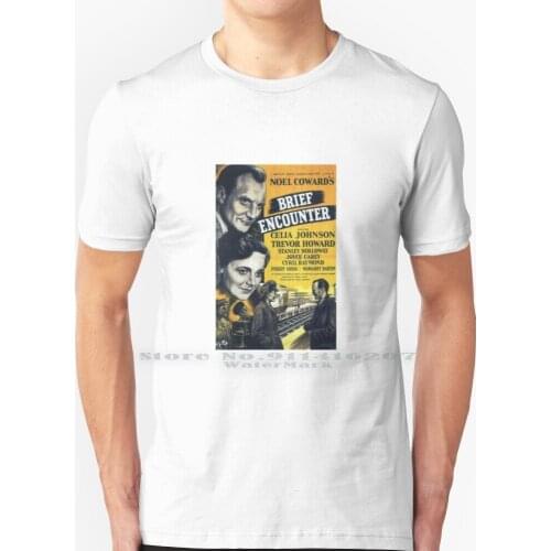 David Lean Brief Encounter T Shirt 100% Pure Cotton David Lean Lean Lawrence Of Arabia The Bridge On The River Kwai Zhivago