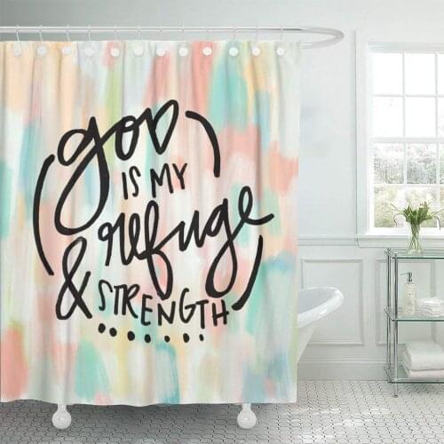 Christian God is My Refuge and Strength Quote Bible Shower Curtain Waterproof Polyester Fabric 72 x 72 Inches with Hooks