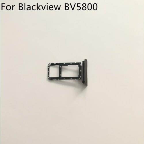 Original Used Blackview BV5800 Sim Card Holder Tray Card Slot For Blackview BV580 MT6739 Quad Core 5.5"1440x720 Free Shipping