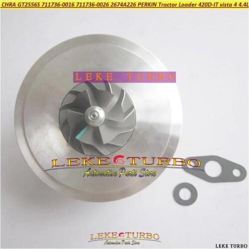 Turbo Cartridge CHRA GT2556S 711736-5026S 711736 2674A227 For Perkins Massey Ferguson 5455 Tractor 4.4L Loader Backhoe 420D-IT
