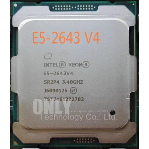 Free shipping E5-2643V4 Original Intel Xeon E5 2643V4 3.40GHZ 6-Core 20MB SmartCache E5 2643 V4 FCLGA2011-3 TPD 135W