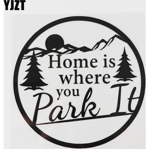 YJZT 14.4CMX14.5CM Home Is Where You Park It Decal Vinyl Car Sticker Black/Silver 8A-1036