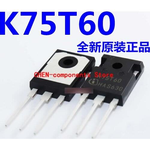 5pcs IKW75N60T K75T60 IGBTHigh power tube