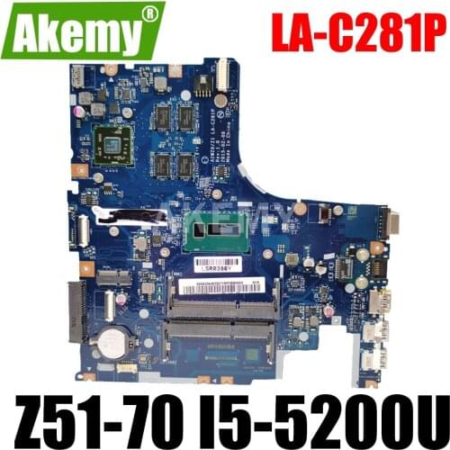 Z51-70 motherboard For Lenovo Z51-70 motherboard AIWZ0/Z1 LA-C281P Rev1.0 I5 Test original mainboard work 100