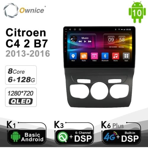6G+128G Ownice 8 Core Android 10.0 Car DVD GPS Navi Player For Citroen C4 C4L 2011 - 2018 Radio 4G LTE DSP Optical Car Stereo