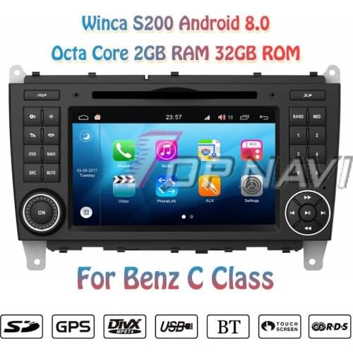Topnavi Octa Core S200 Android 8.0 Car DVD Multimedia Player for Benz C class Audio Radio Stereo 2DIN GPS Navigation Autovideo