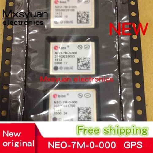 2PCS~10PCS/LOT NEO-7M-0-000 NE0-7M-0-000 GPS module New original