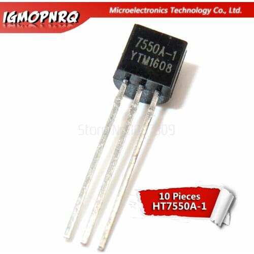10PCS HT7550-1 TO92 HT7550A-1 TO-92 7550A-1 7550-1 HT7550 Hot Products