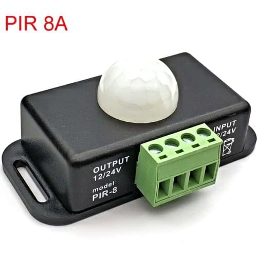 DC 12V 24V 8A Automatic Adjustable PIR Motion Sensor Switch IR Infrared Detector Light Switch Module for LED Strip Light Lamp