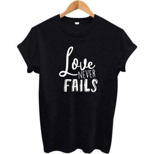 Black White Camisas Mujer Poleras De Mujer Moda Women T Shirt Tumblr Harajuku Slogan Love Never Fails Print T-shirt