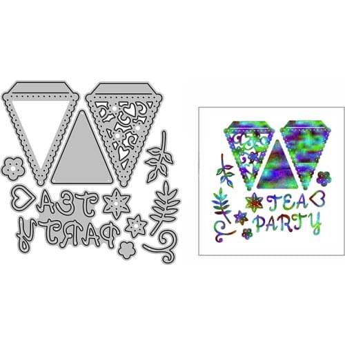 New Tea Party Banner Craft Embossing Mold 2021 Metal Cutting Dies for DIY Decorative Scrapbooking Album and Card Making No Stamp