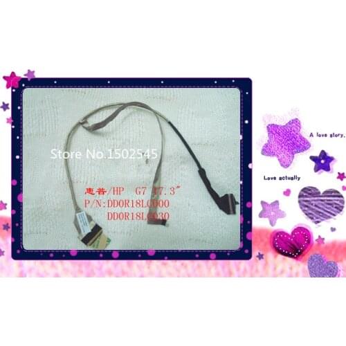 Free shipping new original laptop LCD Cable for HP G7-1000 LCD CABLE DD0R18LC030 DD0R18LC040