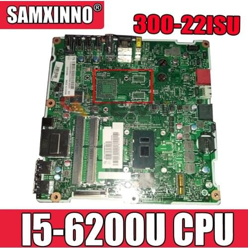 Akemy For Lenovo AIO 300-22ISU 300-23ISU Motherboard S4130 S5130 S400Z S500Z mainboard With I5-6200U CPU UMA
