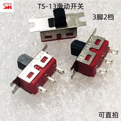 2uds High Quality SH TS-13 Slide Switch 3pins 2 Position ON ON 3A 250VAC/6A 125VAC SPDT Toggle Switch