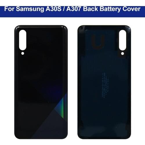 For Samsung A30S Back Cover A307 Battery Cover Case Replace For Galaxy SM-A307FN Battery Back Cover Tools AAA Quality
