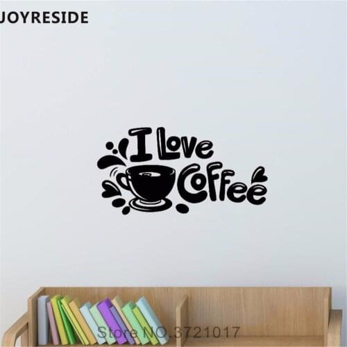 JOYRESIDE I Love Coffee Quotes Wall Decal Words Coffee Wall Sticker Drinks Vinyl Decor Home Cute Kitchen Interior Designed A840