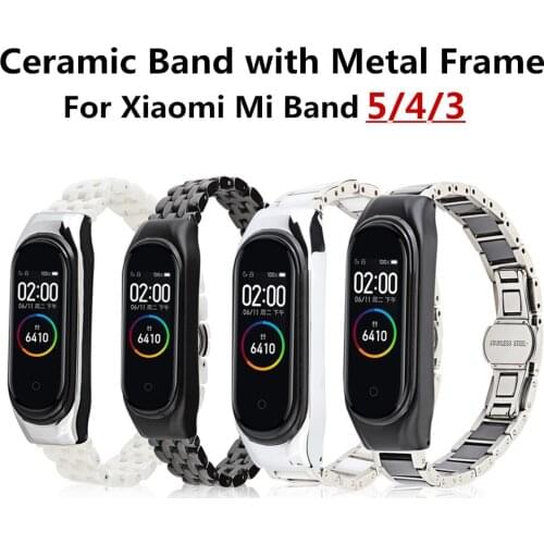 Ceramic Strap with Metal Frame for Xiaomi Mi Band 5 for mi band 4/3 Replacement Wrist Belt for Mi band 5/4 Bracelet Accessories