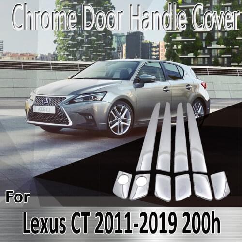 For Lexus CT 2011-2019 200h 2012 2013 2014 2015 2016 2018 Stickers Decoration Chrome Door Handle Cover Refit Car Accessories