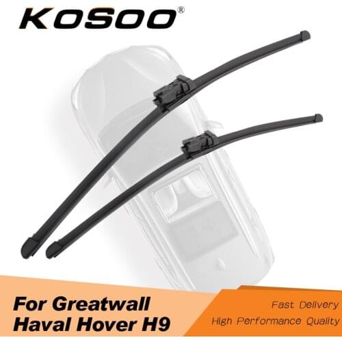 KOSOO For Greatwall Haval Hover H9 22"+18", 2015 2016 2017 Fit Push Button Arm Auto Natural Rubber Wiper Blades Car Styling