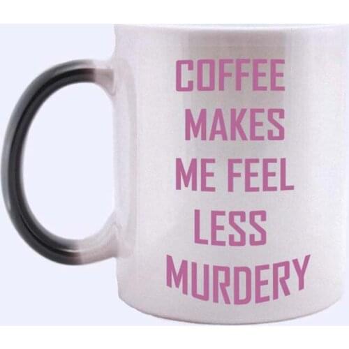 Magic Mug Coffee Makes Me Feel Less Heat Sensitive Coffee/Tea Cup Morphing Mug Ceramic Coffee Mug Color Changing Cup Novelty Fa