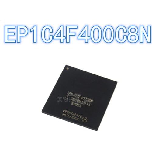 1PCS Original EP1C4F400C8N BGA-400 EP1C4F400C8 BGA400 Embedded-FPGA (Field Programmable Gate Array)