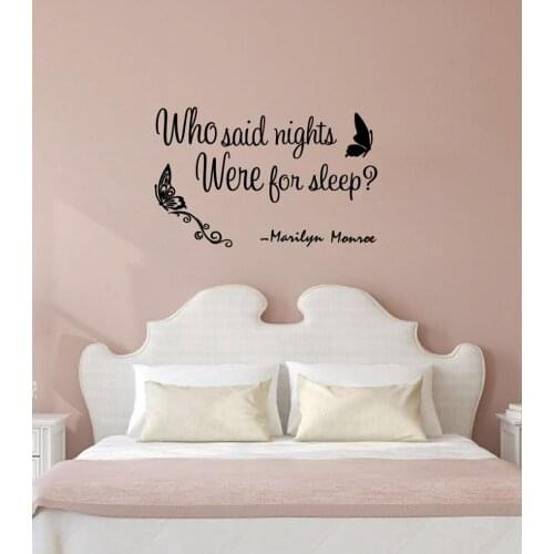 "Who said nights were for sleep"Monroe Quotes Vinyl Wall Decals Girls Room Wall Sticker Decoration
