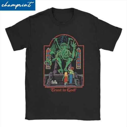 Trust In God T-Shirts for Men Women Horror Halloween Retro Cthulhu Lovecraft Occult Tee Shirt O Neck T Shirts Printing Clothes