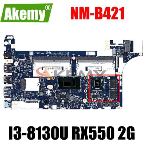 For Lenovo Thinkpad E480 E580 Laptop Motherboard EE480/EE580 NM-B421 W/ I3-8130U RX550 2G GPU 100% fully tested