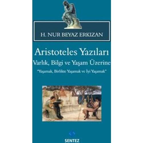 Aristotle Writings H. Nur White Erkızan Synthesis Publishing (TURKISH)
