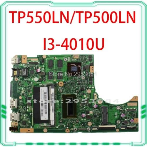 TP500LN Motherboard i3-4010u GT840 For Asus TP500L TP550LN Laptop motherboard TP500LN Mainboard TP500LN Motherboard test 100% OK