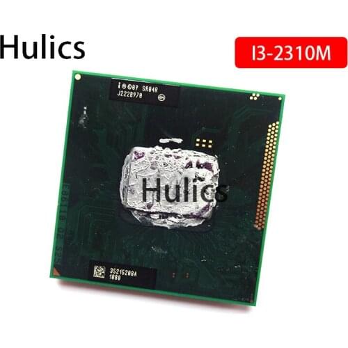 Hulics Original I3-2310M Intel Core I3 2310M notebook CPU Processor 3M Cache 2.10 GHz SR04R Laptop PPGA988
