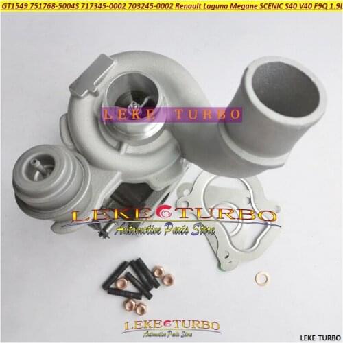 Turbo GT1549S 717345-0002 717345 751768 703245 7701478022 For Renault Laguna Megane SCENIC TRAFIC For Volvo S40 V40 00- F9Q 1.9L