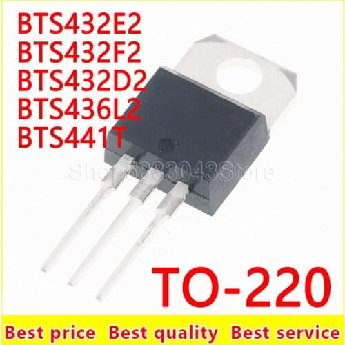 10pcs)100% New Original BTS432E2 BTS432F2 BTS432D2 BTS436L2 BTS441T TO-220 Chipset