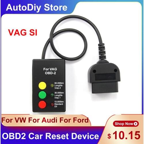 VAG SI OBD2 Reset Inspection Intervall Workable For VW For AUDI For FORD Oil Reset Device Airbag Reset Tools Maintenance Lamp