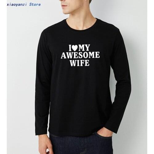 Mens long T-shirt Personality Fashion Mens T-shirt I Love My Awesome Wife T-shirt Fun Gift To Send Men Shirt funny t shirts