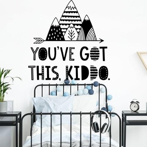 Cartoon You've Got This Kiddo Mountains Wall Sticker Boy Room Kids Room Scandinavian Adventure Hill Quote Wall Decal Bedroom