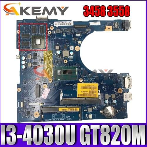 Akemy I3-4030U 820M FOR Dell Vostro 3458 3558 Motherboard AAL10 LA-B843P VGA port CN-0YJT5J YJT5J Mainboard 100%tested