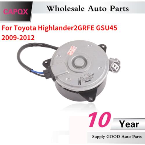 CAPQX Car Engine Electric Cooling Fan Radiator Moter FOR TOYOTA HIGHLANDER 2GRFE GSU45 2009-2012 OEM#16363-0P210 168000-9220