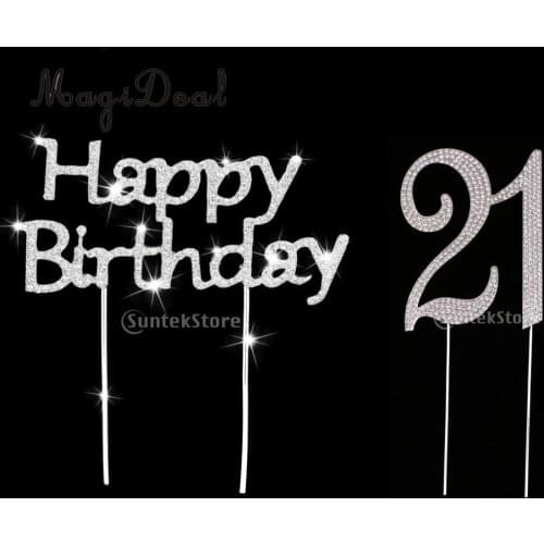 Crystal Happy Birthday & Number Age 21 Cake Topper Anniversary Party Decor